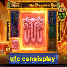 ufc canaisplay